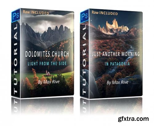 Max Rive - EXTRA Dolomites and Patagonia Processing Tutorials 