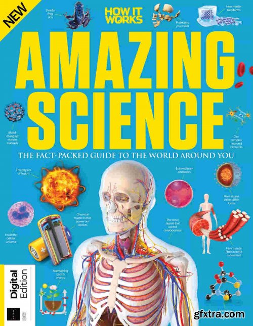How It Works Book of Amazing Science - 4th Edition, 2021