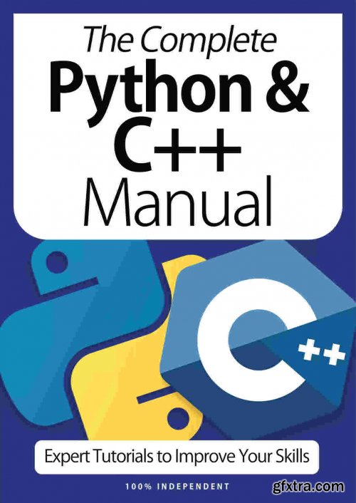 The Complete Python & C++ Manual - 6th Edition, 2021