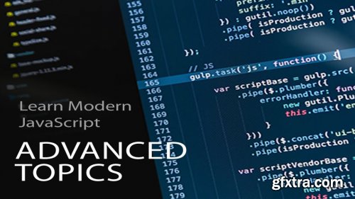 Learn Modern JavaScript: Advanced Topics