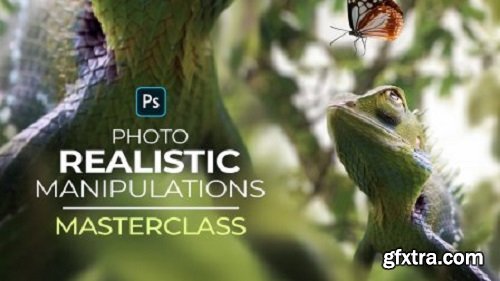 Photo Realistic Manipulations in Photoshop Masterclass