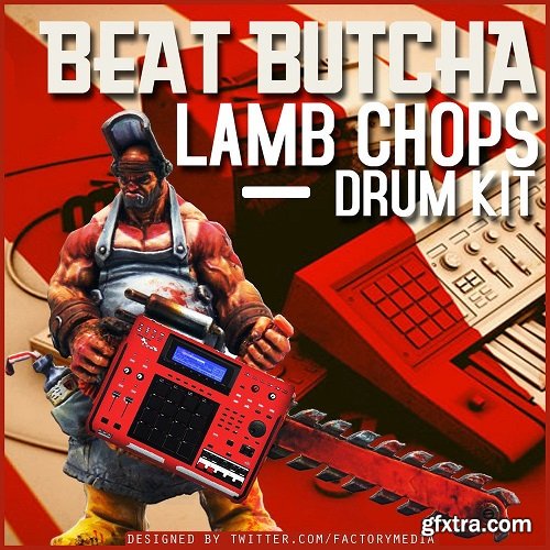 Beat Butcha Lamb Chop (Drum Kit) WAV