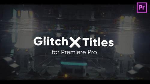 Videohive - Glitch X Titles for Premiere Pro