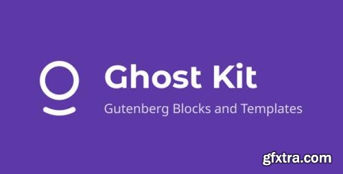 Ghost Kit Pro v1.6.4 - Gutenberg Block & Templates - NULLED