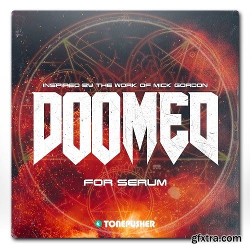 Tonepusher Doomed Serum Presets