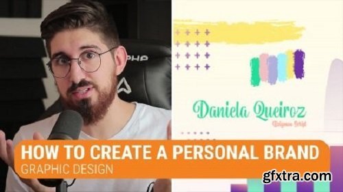 How to Create a Personal Brand: Graphic Design