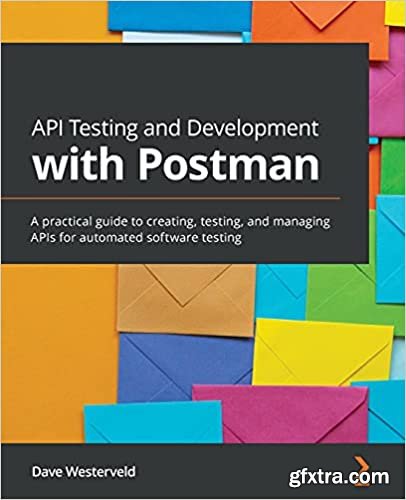 API Testing and Development with Postman