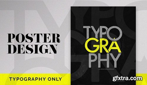 Poster Design - Using Only Typography