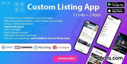 CodeCanyon - Custom Listing App v1.6.2 - Directory Android and iOS mobile app with Ionic 5 for MyListing ListingPro - 23761753