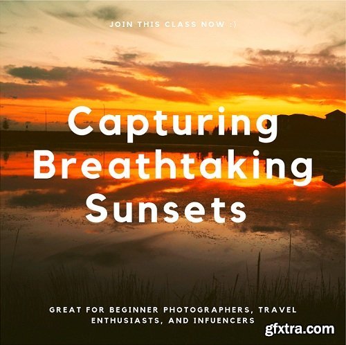 Sunset Photography: Taking the Best Sunset Pictures