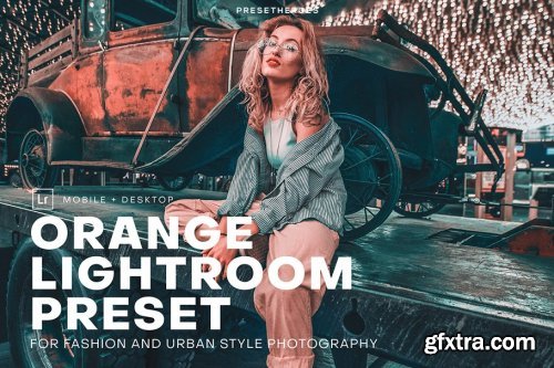 CreativeMarket - PH Orange Lightroom Presets V1 4552311