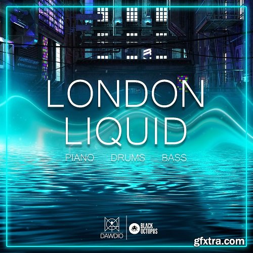 Black Octopus Sound Dawdio: London Liquid WAV MIDI