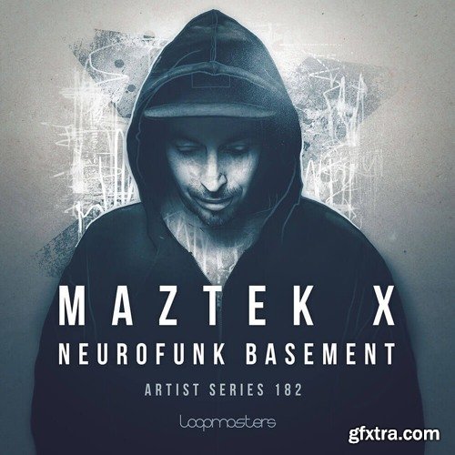 Loopmasters Maztek X Neurofunk Basement MULTiFORMAT