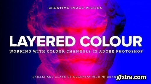Creative Image-Making: Layered Colour Effect Using Channels in Photoshop