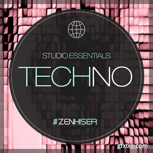 Zenhiser Studio Essentials Techno WAV