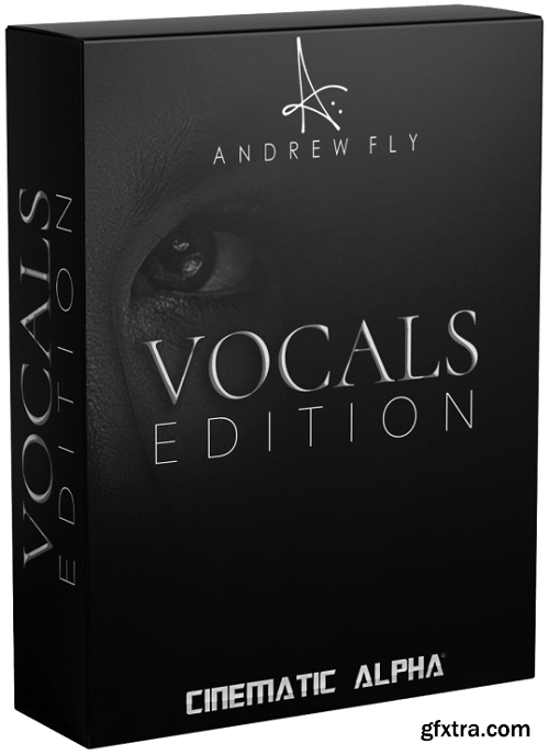 Andrew Fly Cinematic Alpha Vocals Edition v2.0 KONTAKT