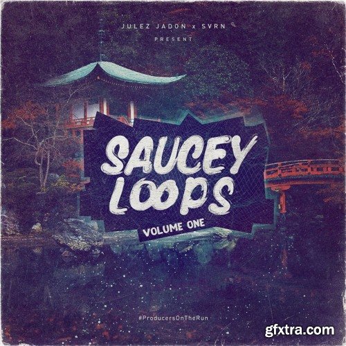 Julez Jadon Saucey Loops Vol 1 WAV