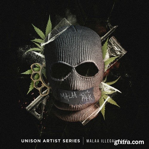 Unison Artist Series MALAA ILLEGAL PACK WAV MiDi