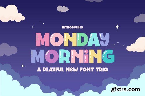 Monday Morning Font Trio