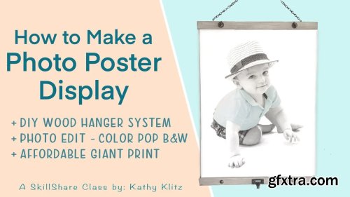 How to Make a Photo Poster Display