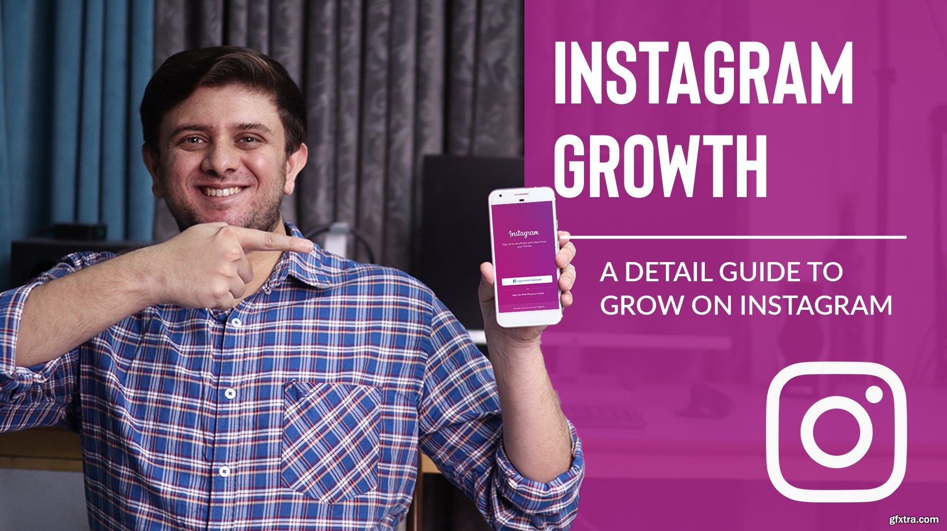 Instagram Growth A Detail Guide To Grow On Instagram » GFxtra