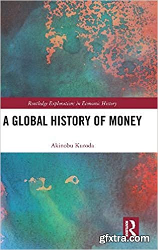 A Global History of Money