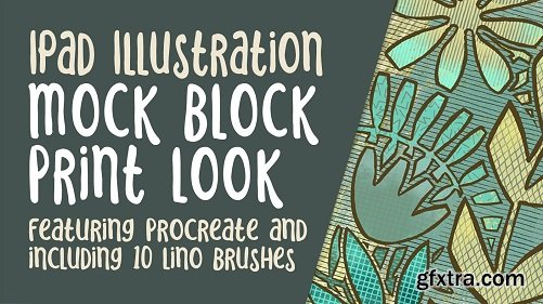 Block Print Illustrations in Procreate with Over 30 Brushes and Textures for Your Personal Use