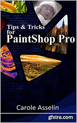 Tips & Tricks for PaintShop Pro