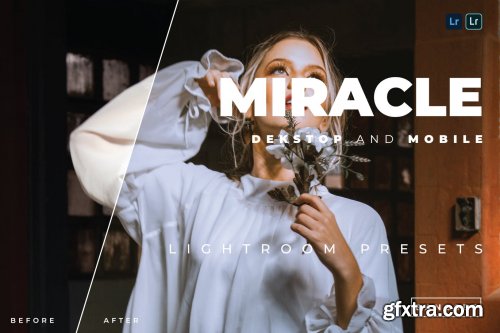 Miracle Desktop and Mobile Lightroom Preset