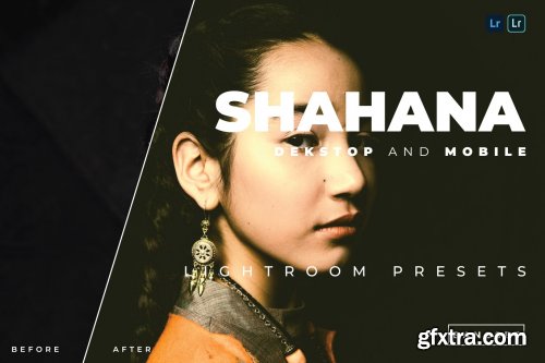 Shahana Desktop and Mobile Lightroom Preset