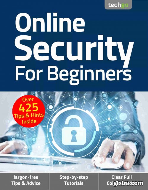 Online Security For Beginners - 6th Edition, 2021