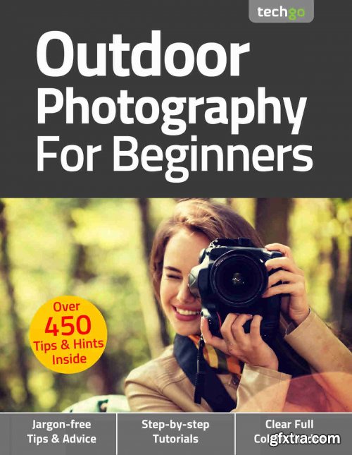 Outdoor Photography For Beginners - 6th Edition 2021