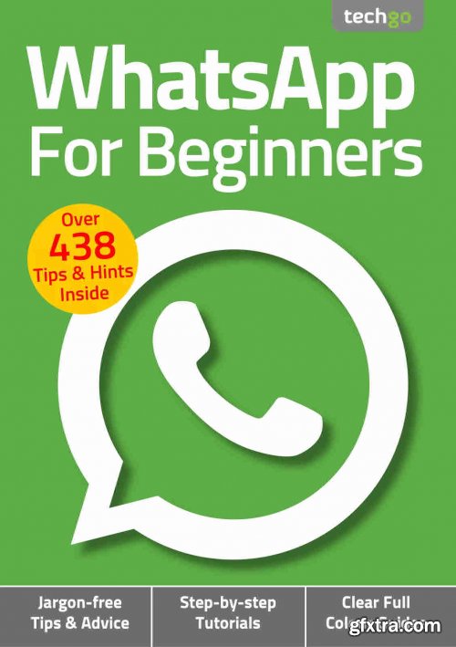 WhatsApp For Beginners - 6th Edition, 2021
