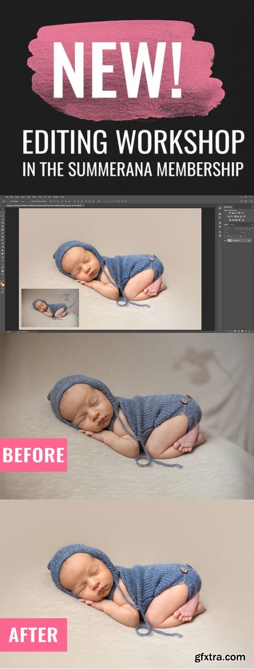 Summerana - Bundles of Blue - Newborn Editing Workshop