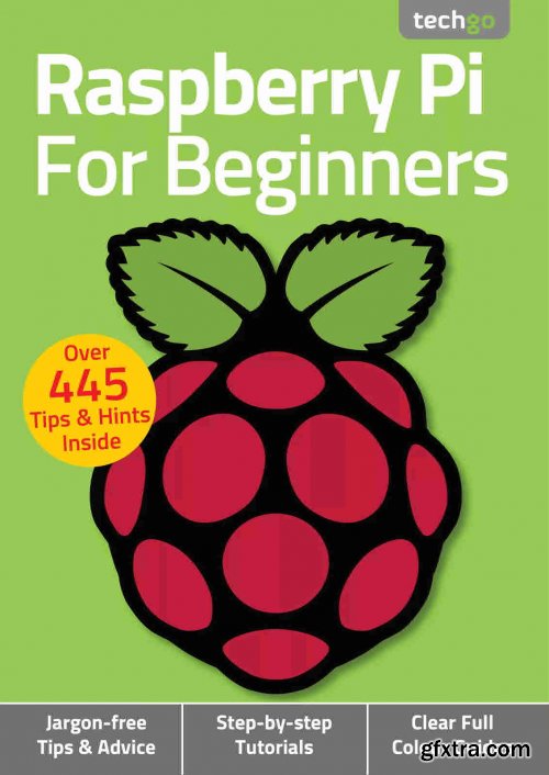 Raspberry Pi For Beginners - 6th Edition, 2021