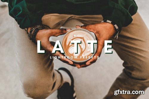 CreativeMarket - Latte Lightroom Presets 6051687