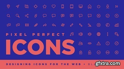 Pixel Perfect Icons – Designing Icons for the Web