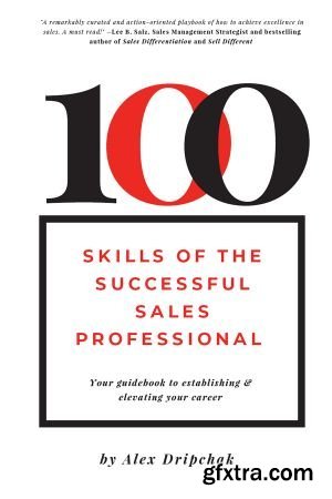 100 Skills of the Successful Sales Professional