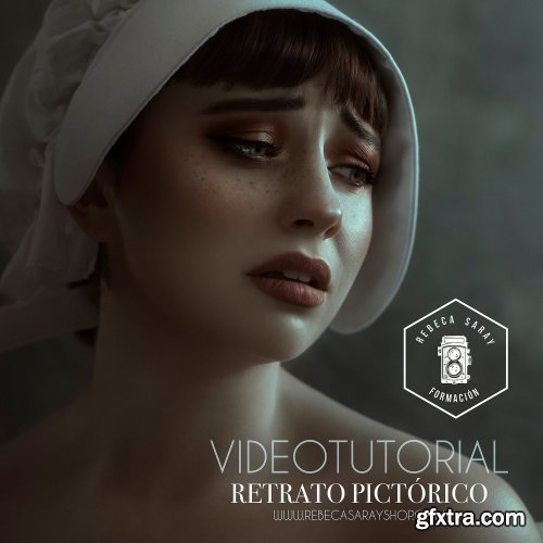 Pictoric Portrait Natural Light Video Tutorial by Rebeca Saray (Fixed)