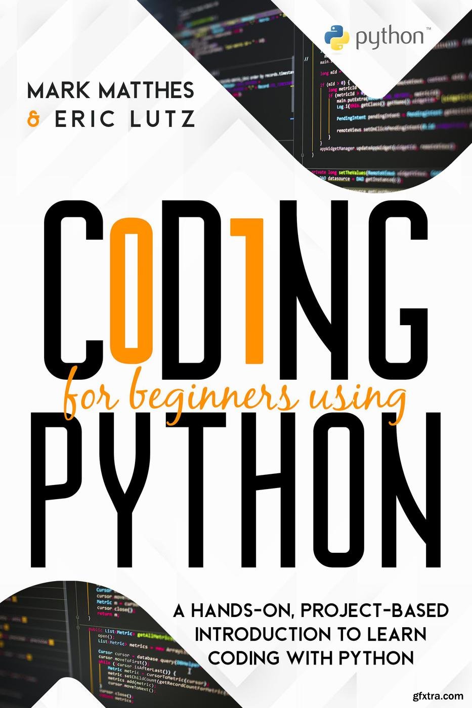 coding-for-beginners-using-python-a-hands-on-project-based-introduction-to-learn-coding-with