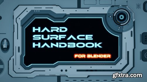 Gumroad – The Hard Surface Handbook (For Blender)