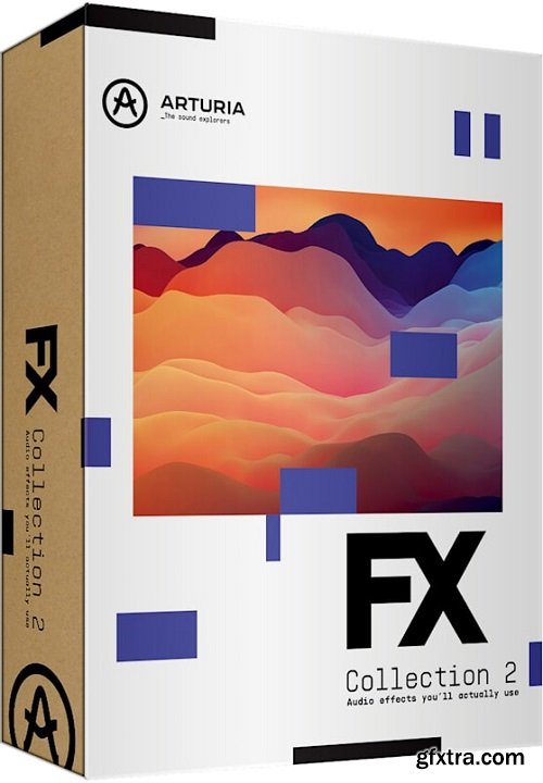 Arturia FX Collection 2 v6.2021