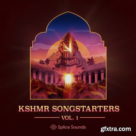 Splice KSHMR Songstarters Vol 1 MULTiFORMAT