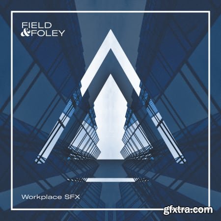 Field And Foley Workplace SFX MULTiFORMAT