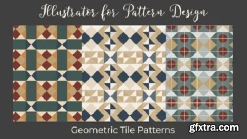 Illustrator for Pattern Design: Geometric Tile Patterns