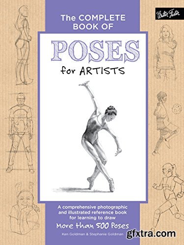 The Complete Book of Poses for Artists