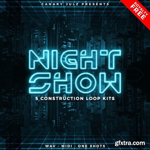 Canary Julz Night Show WAV MiDi