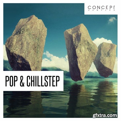 Concept Samples Pop and Chillstep WAV