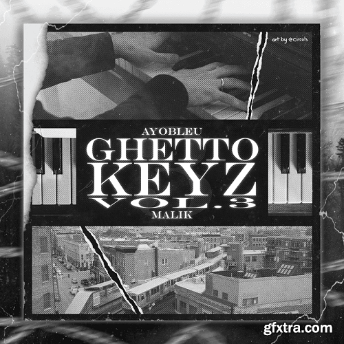 Ayo Bleu Ghetto Keyz Vol 3 WAV