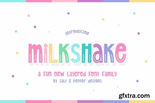 Milkshake Font Family